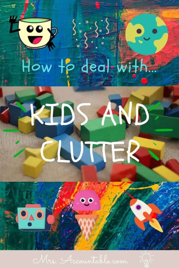 KIDS AND CLUTTER