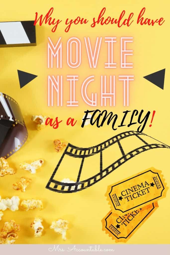 Why you should have movie night as a family by Mrs. Accountable