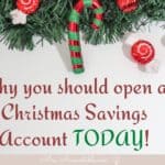 CHRISTMAS DECORATIONS WITH THE TITLE WHY YOU SHOULD OPEN A CHRISTMAS SAVINGS ACCOUNT TODAY